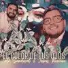 Lalo Sandoval & Jesús Romero - El color de tus ojos - Single